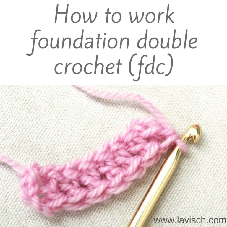 tutorial: foundation double crochet (fdc) - La Visch Designs