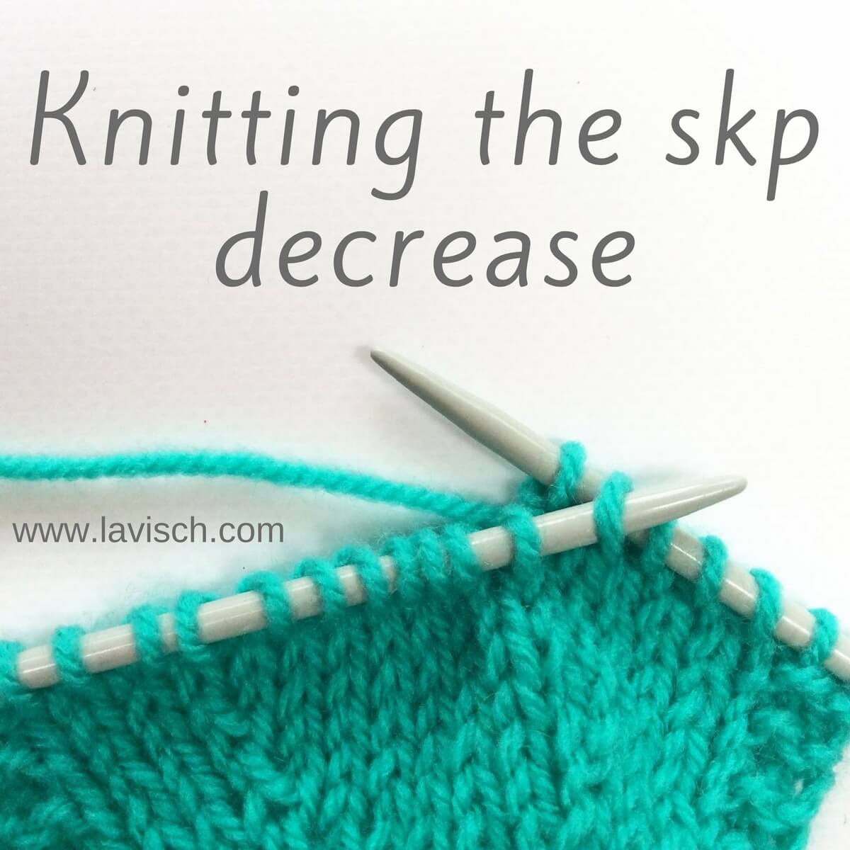 Learn to Knit - Skp (Slip 1, Knit1, Pass Slipped Stitch Over