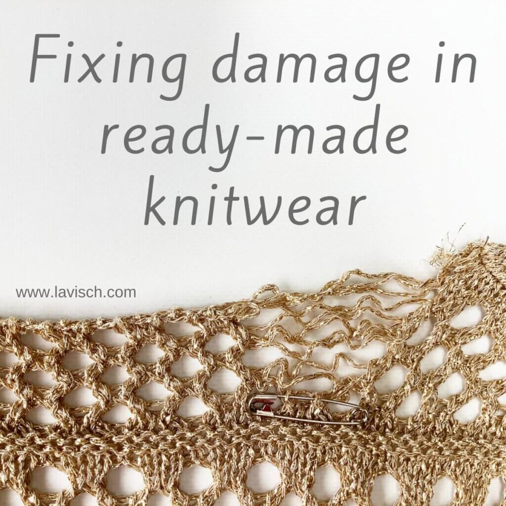 Fixing damage in ready-made knitwear - by La Visch Designs