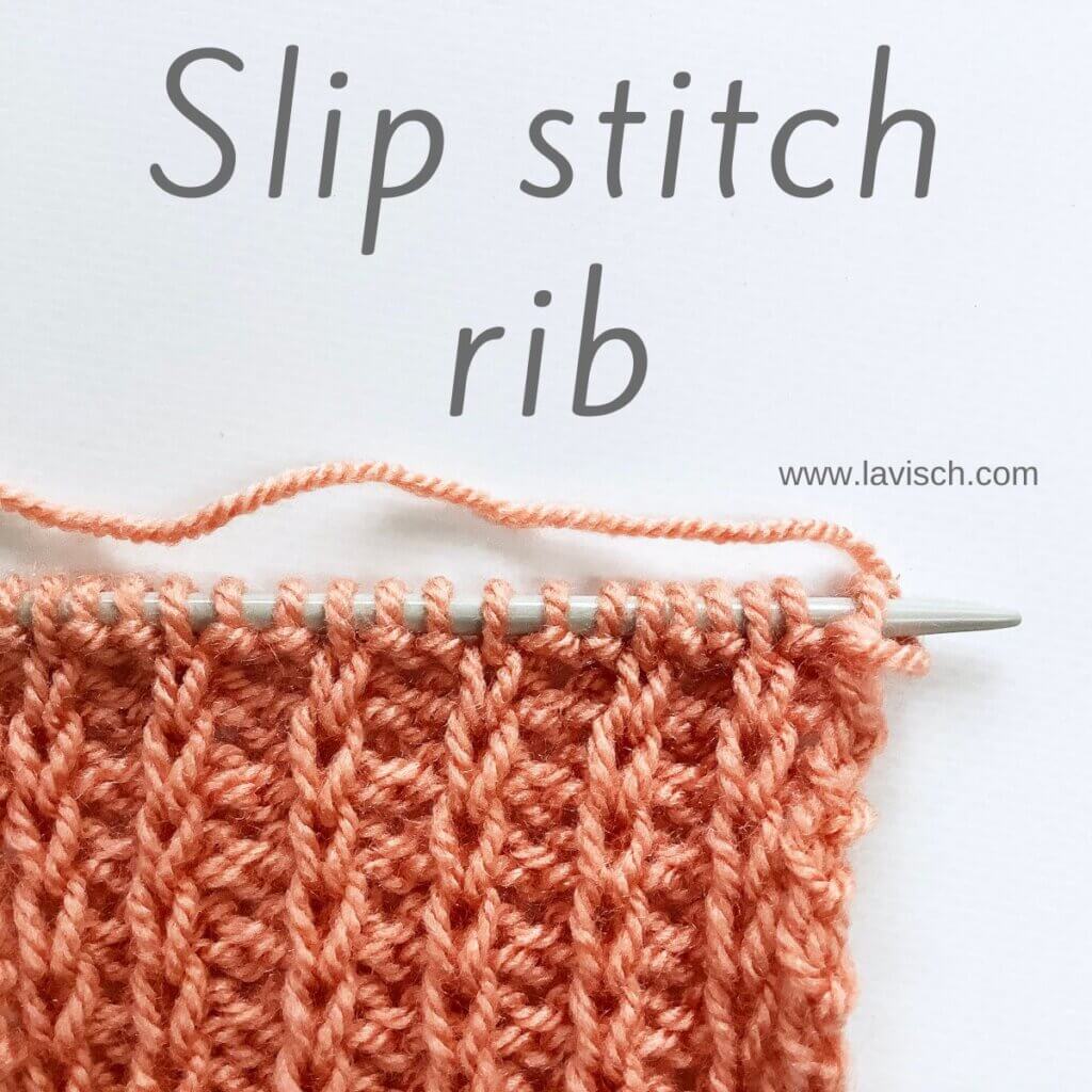 Slip stitch rib