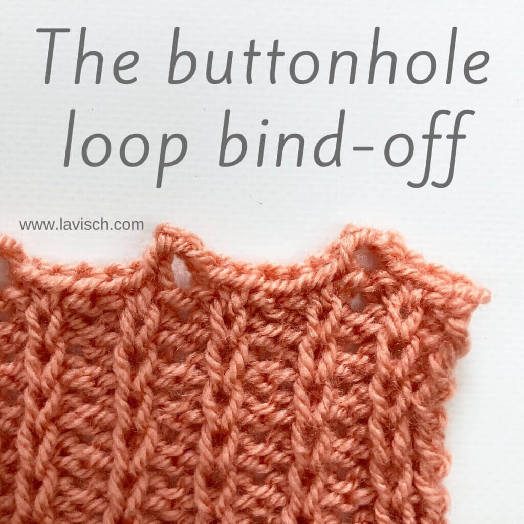 The buttonhole loop bind-off